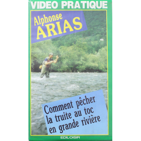 VHS Comment pêcher la truite au Toc en grande rivière