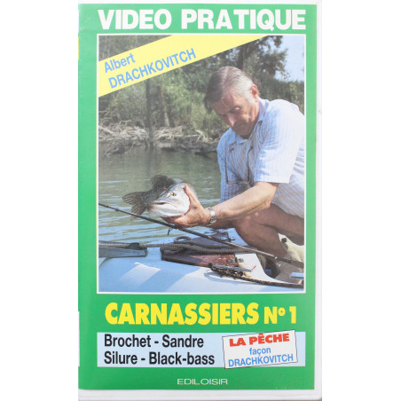 VHS Carnassiers No 1 : Brochet - Sandre - Silure - Black Bass