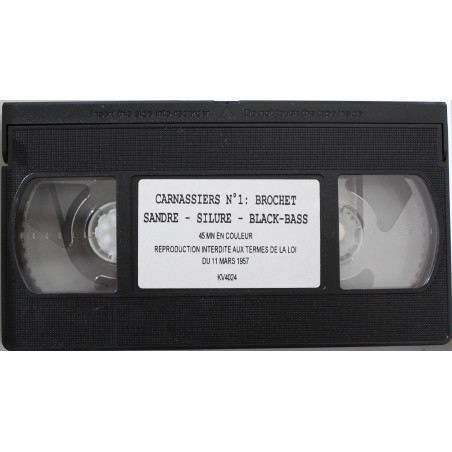 VHS Carnassiers No 1 : Brochet - Sandre - Silure - Black Bass