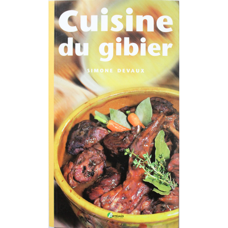 Livre Cuisine du Gibier de Simone Devaux