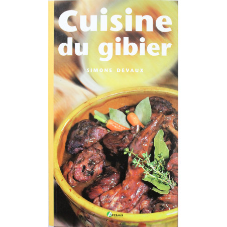 Cuisine du Gibier de Simone Devaux