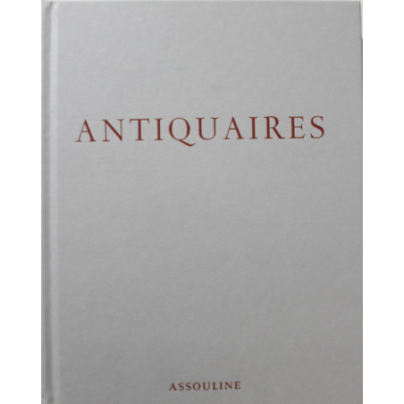 Livre Antiquaires de Jean Louis Gaillemin