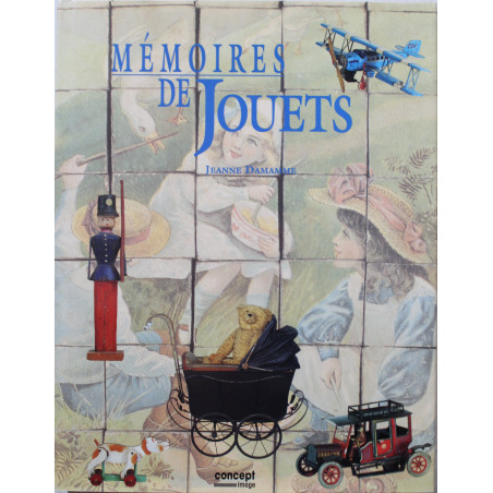 Livre Mémoires de jouets de J. Damamme