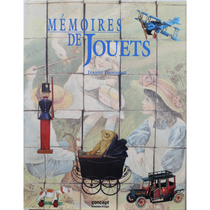Livre Mémoires de jouets de J. Damamme