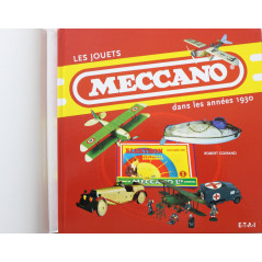 Livre Les jouets Meccano dans les années 1930 de Robert Goirand