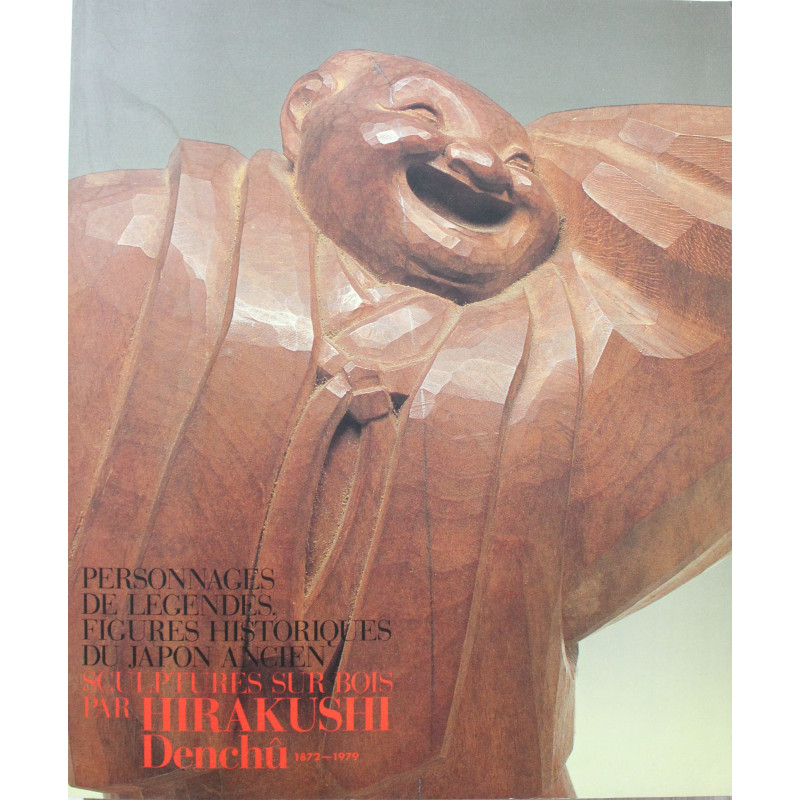 Livre Personnages De Legendes Figures Historiques Du Japon Ancien / Hirakushi Denchu