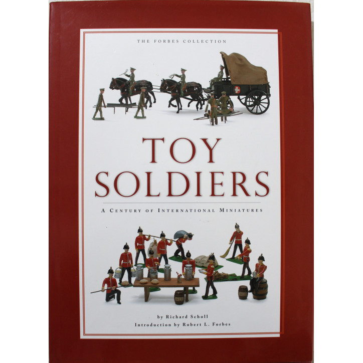 Livre Toy Soldiers: A Century of International Miniatures