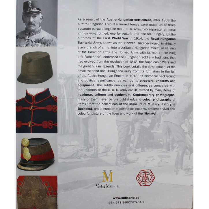 Livre The Hungarian Honved Army: History, uniforms and equipment of the Hungarian Territorial Army from 1868 to 1918