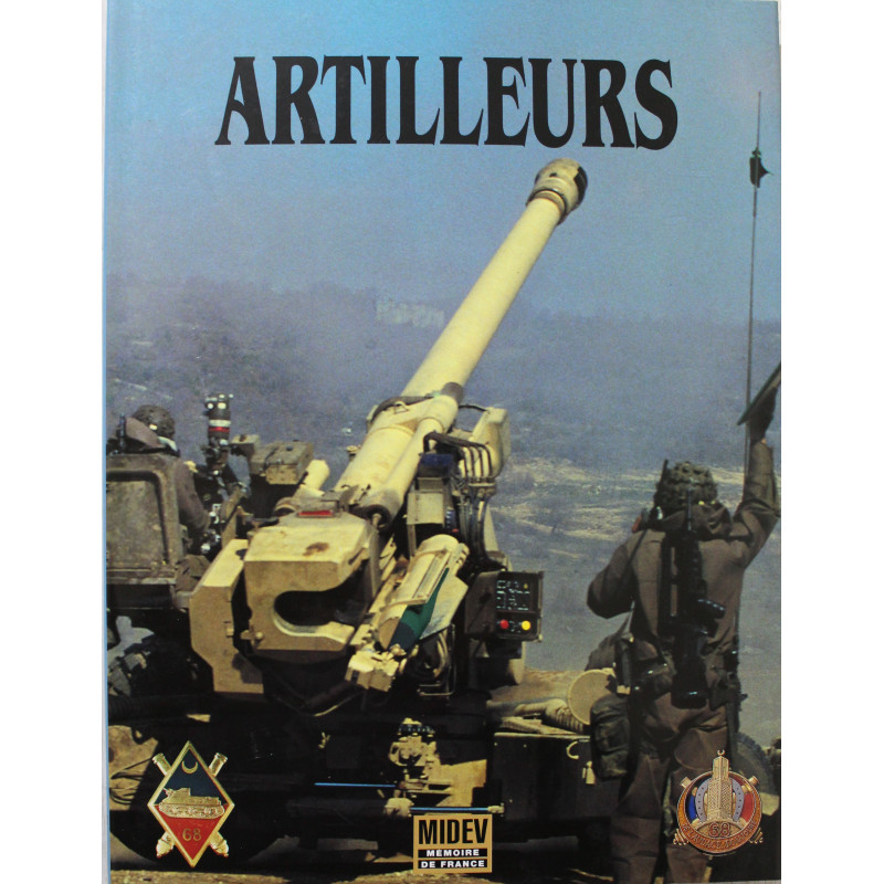 Livre 68ème Régiment d'Artillerie - De l'audace toujours