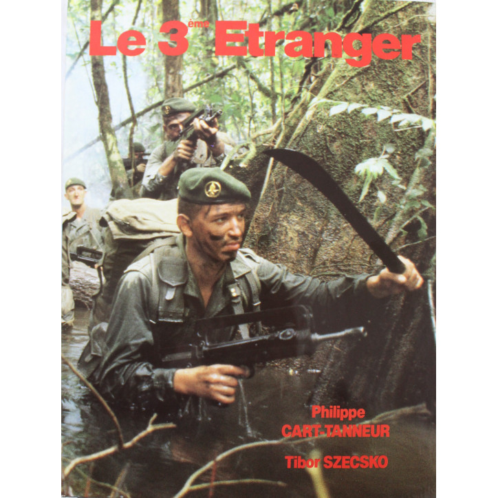 Livre le 3ème étranger de Philippe Cart-Tanneur et Tibor Szecsko