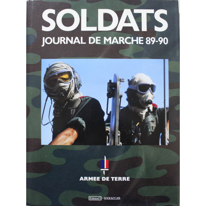 Livre Soldats Journal de marche 89-90 - Armée de terre