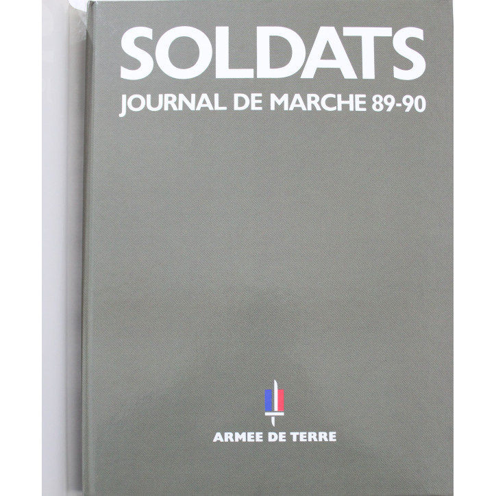 Livre Soldats Journal de marche 89-90 - Armée de terre