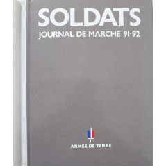 Livre Soldats journal de marche 91-92 Tome II -Armée de terre