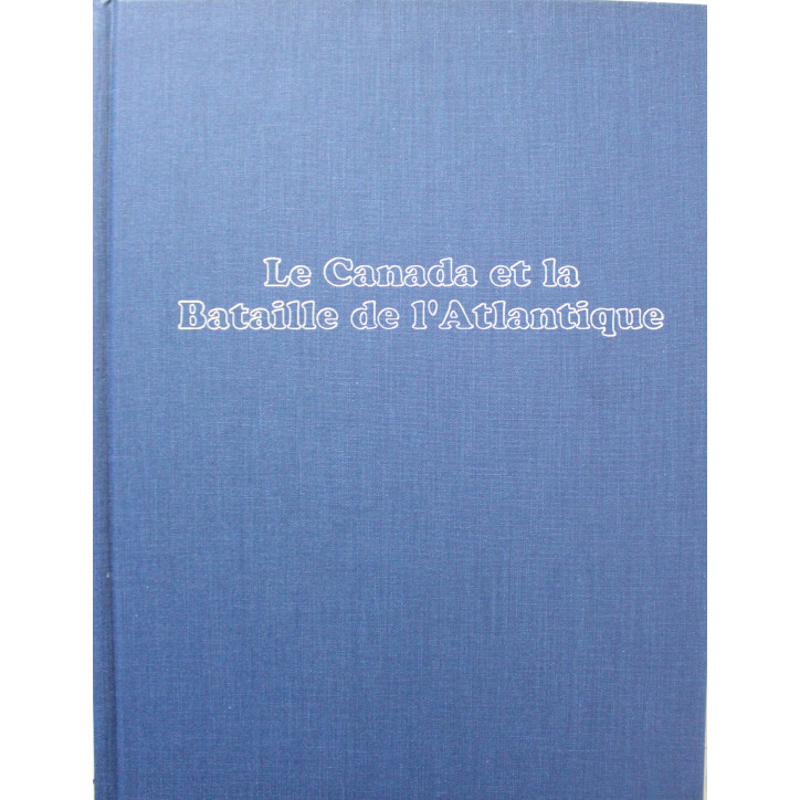 livre Le Canada et la bataille de l'atlantique de Roger Sarty