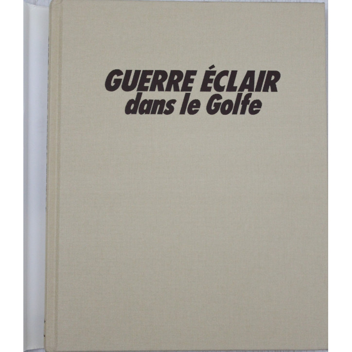 Livre Guerre éclair dans le Golfe : La défense du droit