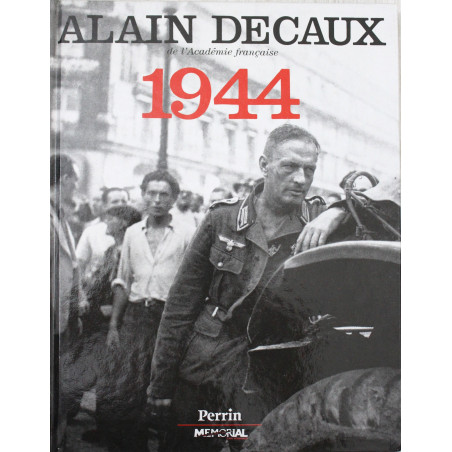 Livre 1944 de Alain Decaux