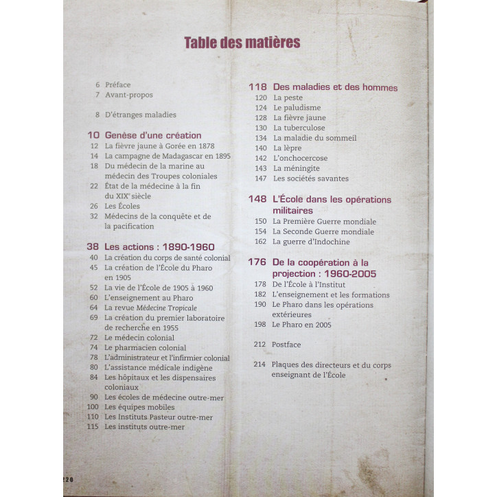 Livre L'Ecole du Pharo 100 Ans de médecine Outre-Mer,1905-2005