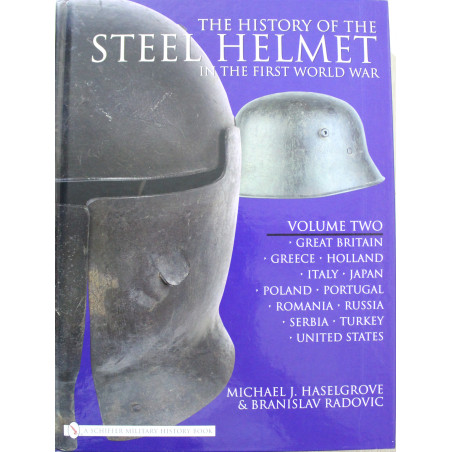 History of the Steel Helmet in the First World War Vol. 2