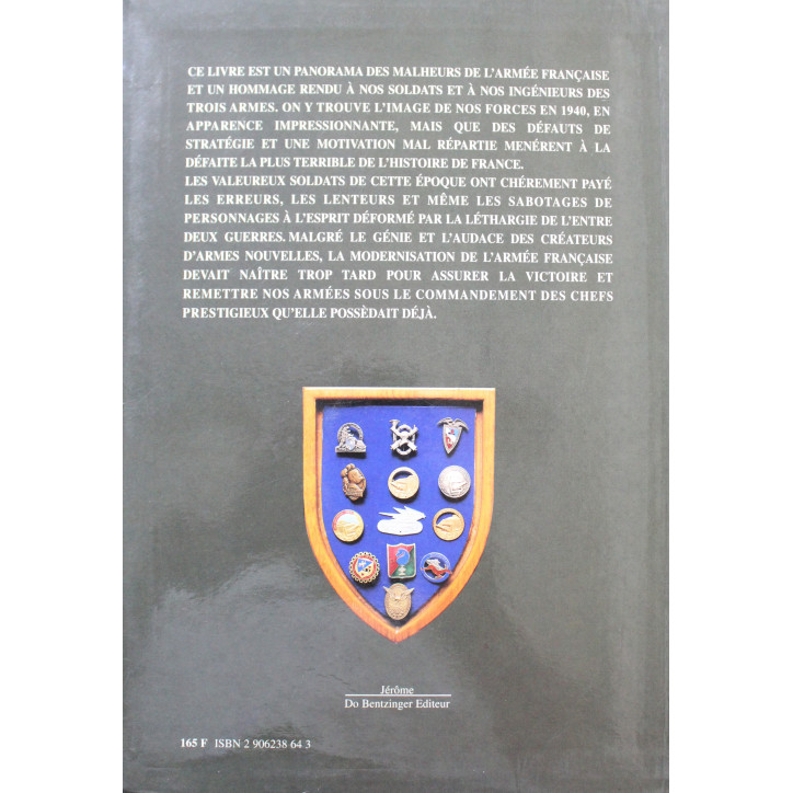 Livre L'armée française de 39 a 41 ou le conflit deux ans trop tôt