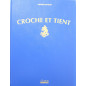 Livre Croche et tient: 21e R. I. MA de Pierre Dufour