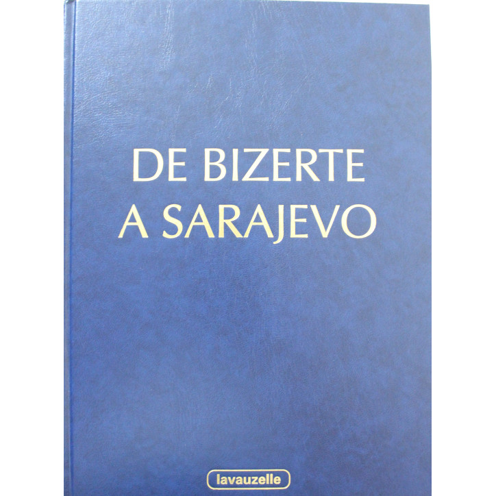 Livre DE BIZERTE A SARAJEVO. Les troupes de marine dans les interventions extérieures de 1961 à 1995