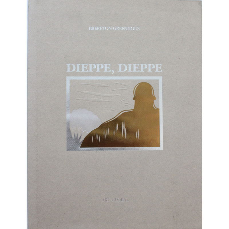 Livre Dieppe , Dieppe  par  Brereton Greenhous