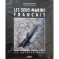 Album Les sous-marins français - les bateaux noirs