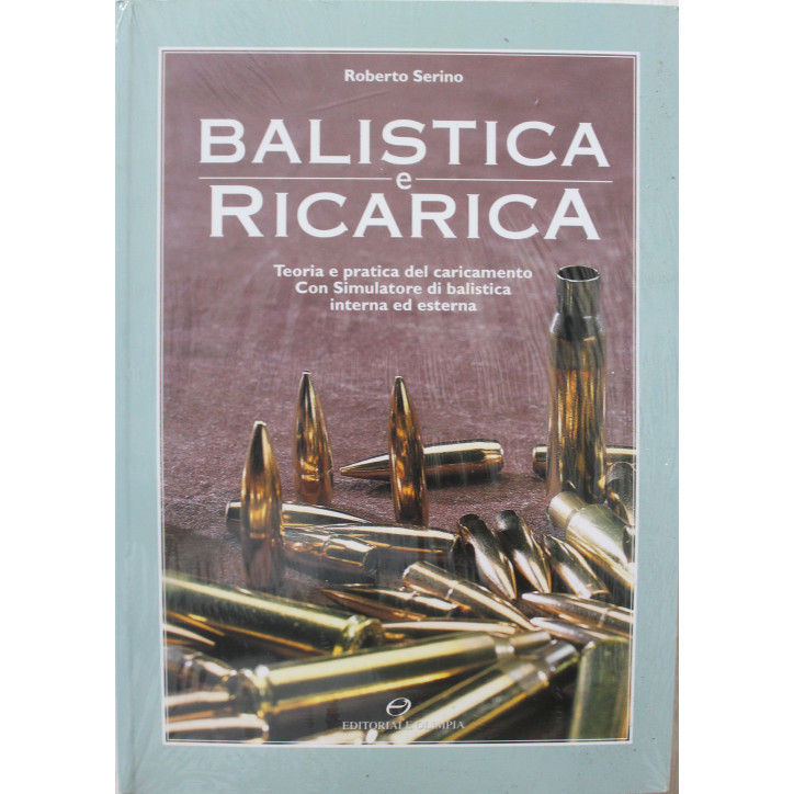 Livre Balistica e Ricarica - Balistique et rechargement