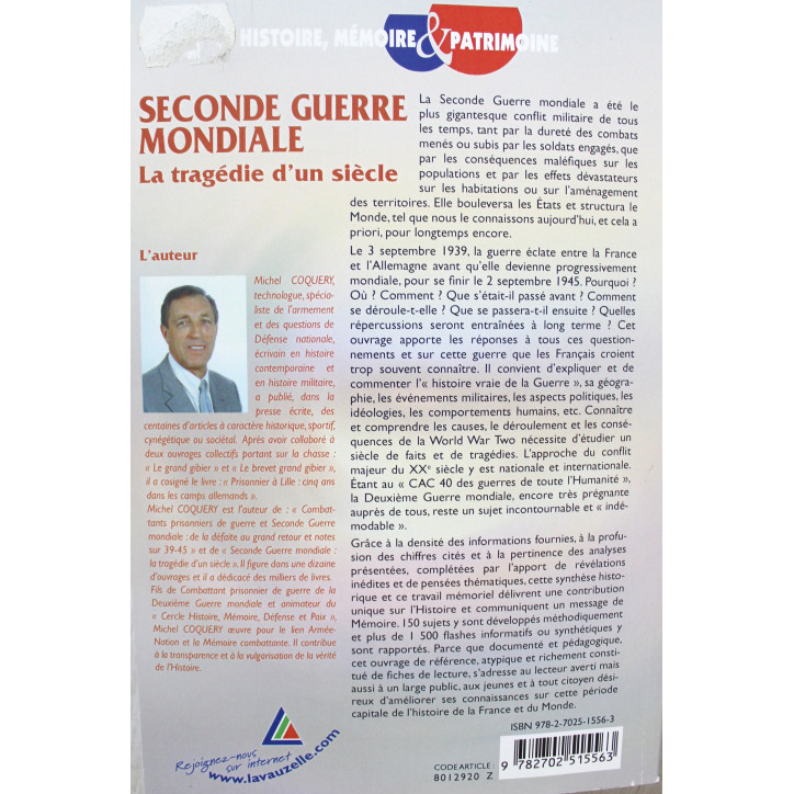 Livre Seconde Guerre Mondiale La tragédie d'un siècle Livre Seconde Guerre Mondiale La tragédie d'un siècle