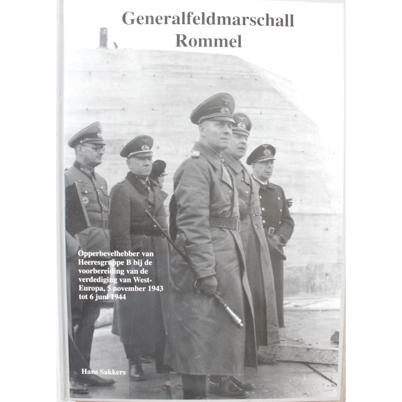 Livre Généralfeldmarschall Rommel de Hans Sakkers