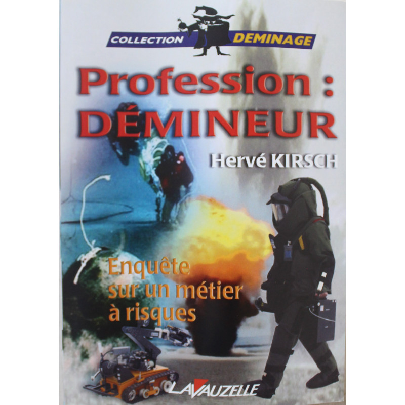 Livre Profession Démineur - Hervé Kirsch