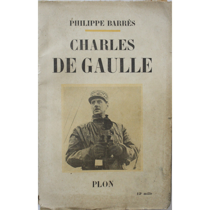 Livre Charles De Gaulle de Philippe Barrès 