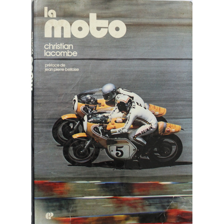 Livre la moto de Christian LACOMBE