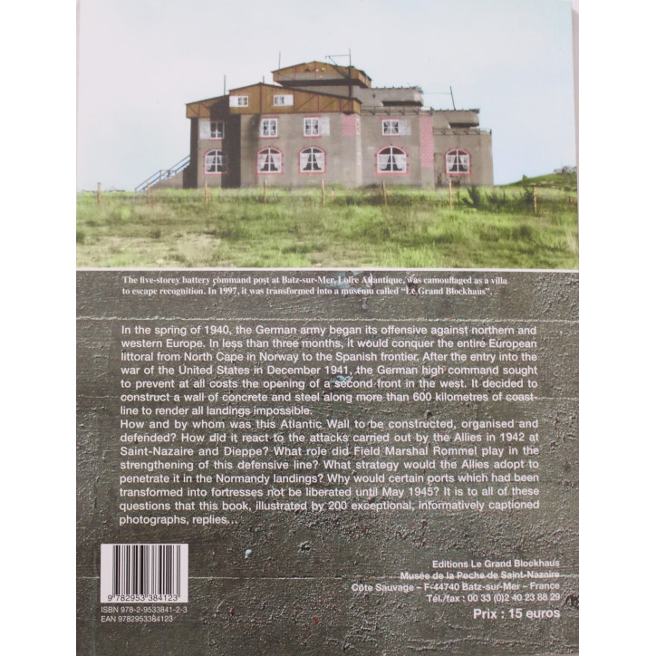 Livre The Atlantic Wall in France 1940 - 1945 de Luc Braeuer