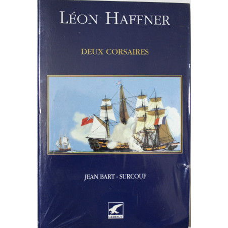 Livre Deux corsaires : Jean Bart - Surcouf de Léon Haffner