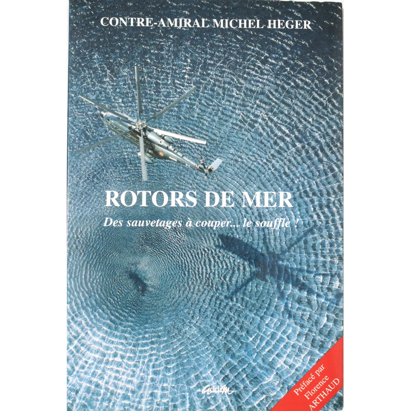 Livre Rotors de mer : des sauvetages à couper ... le souffle