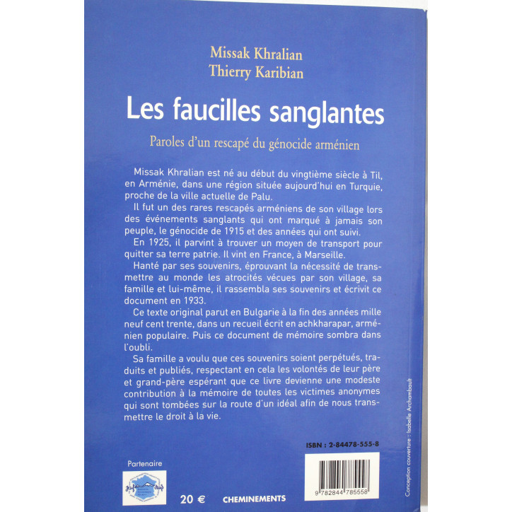 Livre Les faucilles sanglantes : Paroles d'un rescapé du génocide arménien