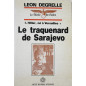 Livre Le traquenard de Sarajevo - 1. Hitler, né à Versailles