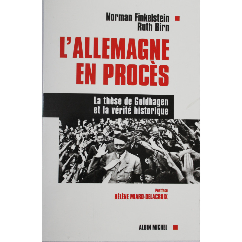 Livre L'Allemagne En Proces. La These De Goldhagen Et La Verite Historique