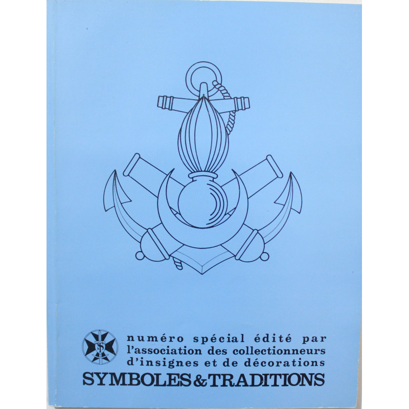 Livre Symboles et traditions - Armée de Terre, Gendarmerie, services communs de 1945 à 1990
