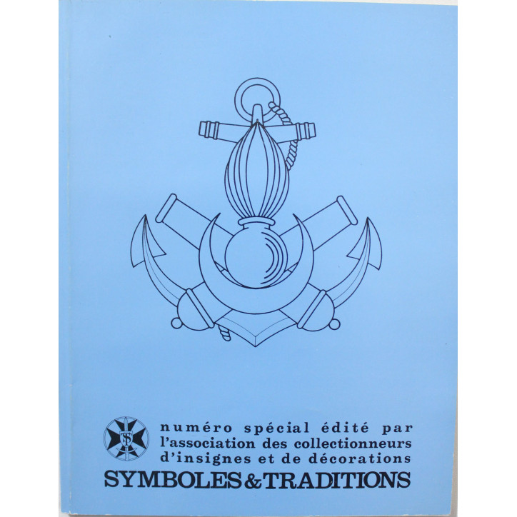 Livre Symboles et traditions - Armée de Terre, Gendarmerie, services communs de 1945 à 1990