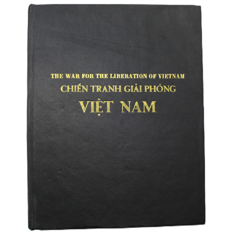 Rare Livre Chien Tranh Giai Phong Viet Nam - The War for the Liberation of Vietnam