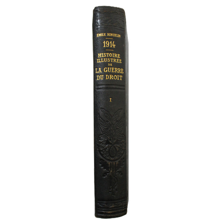 Livre Histoire Illustrée de la guerre du droit - 1914 - Tome 1