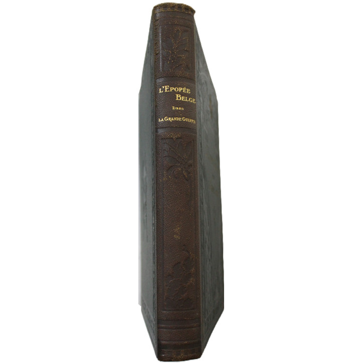 Livre L'épopée Belge dans la grande guerre 1914-1948