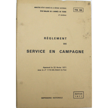 Livret Règlement de service en campagne - TTA 105 - 1971