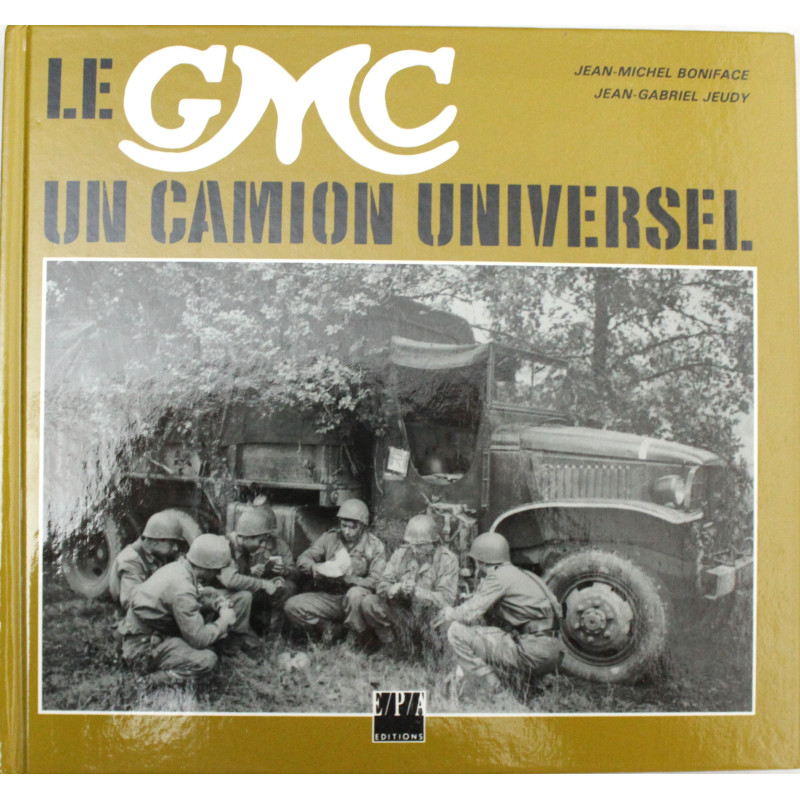 Livre Le GMC un camion universel