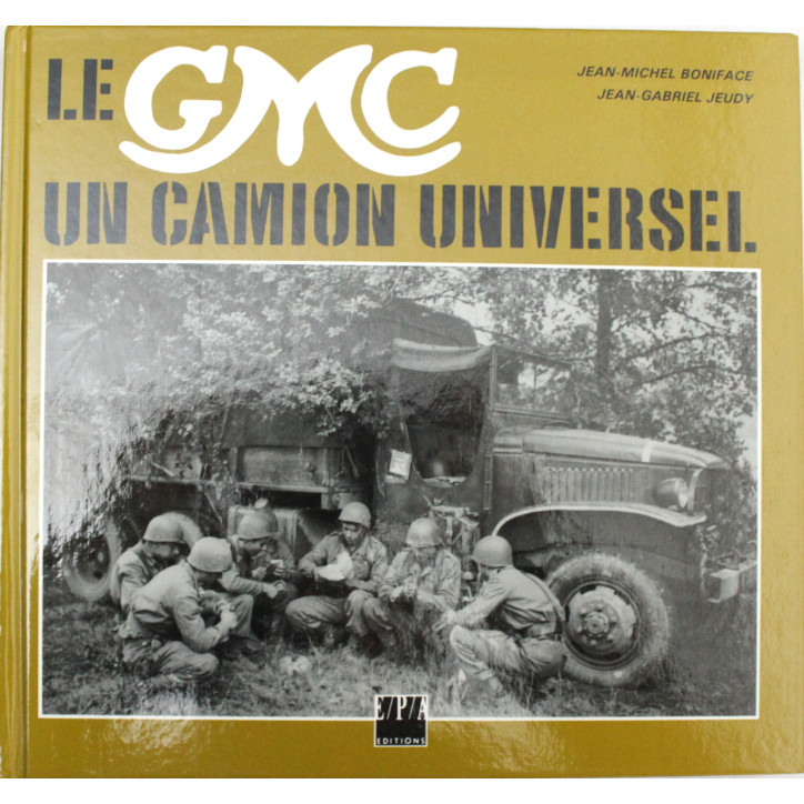 Livre Le GMC un camion universel