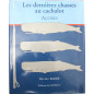 Livre Açores les dernières chasses au cachalot 